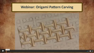 Webinar: Origami Pattern Carving